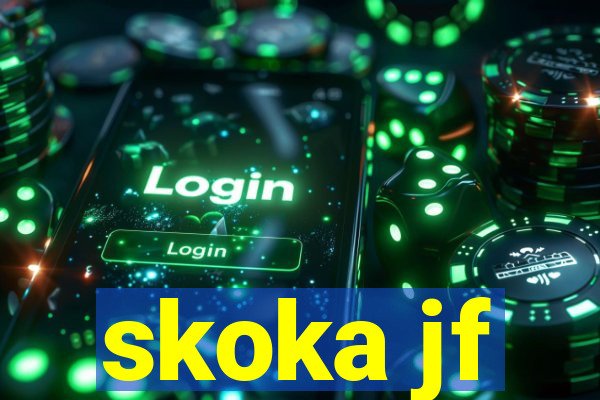 skoka jf